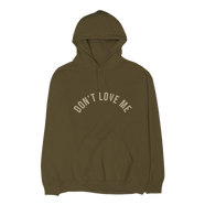 "Don't Love Me" Hoodie Front