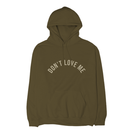 "Don't Love Me" Hoodie Front